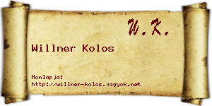 Willner Kolos névjegykártya